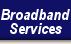 Broadband Solutions